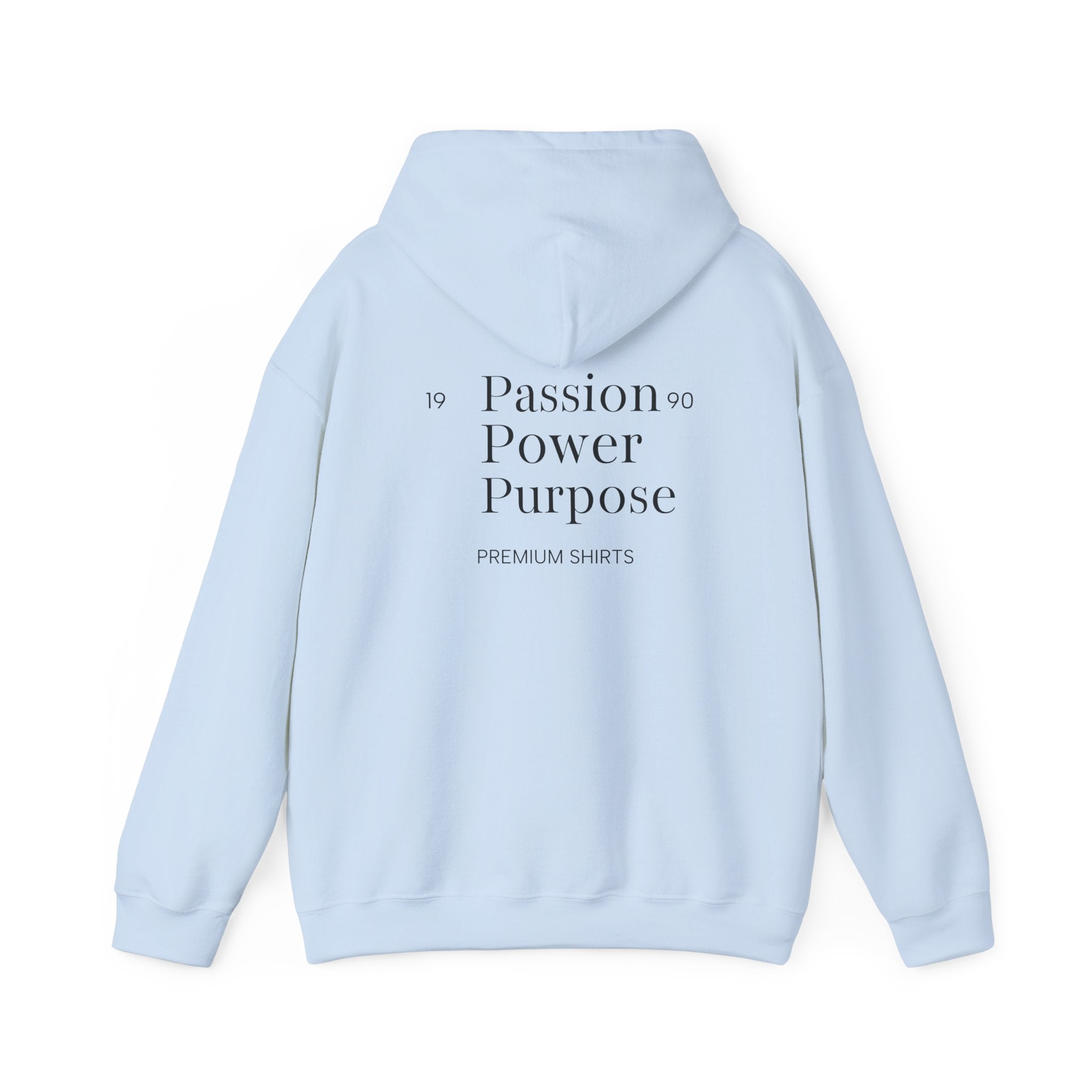 Hoodie — 'Passion Power Purpose' Inspirational Graphic Hoodie
